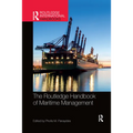 The Routledge Handbook of Maritime Management