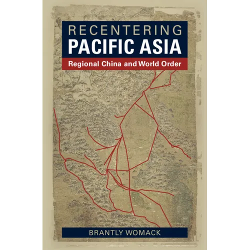 Recentering Pacific Asia