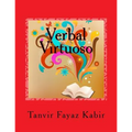 Verbal Virtuoso: Guide To Improve Your Reading Comprehension (Grades 7-12, College Students, Graduate Students, Adults)