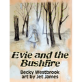 Evie and the Bushfire