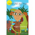 How Old Are You?