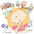 What's my name? EMILIA