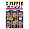 The Gutfeld Monologues: Classic Rants from the Five