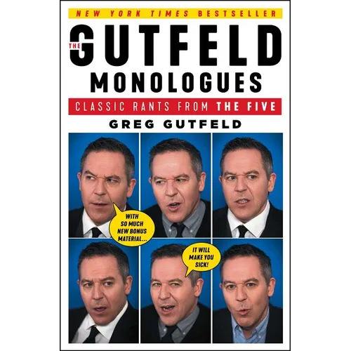 The Gutfeld Monologues: Classic Rants from the Five