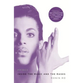 Prince: Inside the Music and the Masks