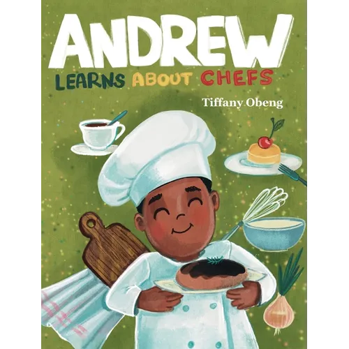 Andrew Learns about Chefs