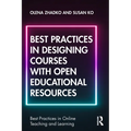 Best Practices in Designing Courses with Open Educational Resources