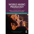 World Music Pedagogy, Volume VII: Teaching World Music in Higher Education