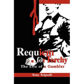 Requiem for Torchy: The Life of a Gambler