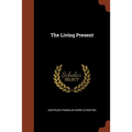 The Living Present