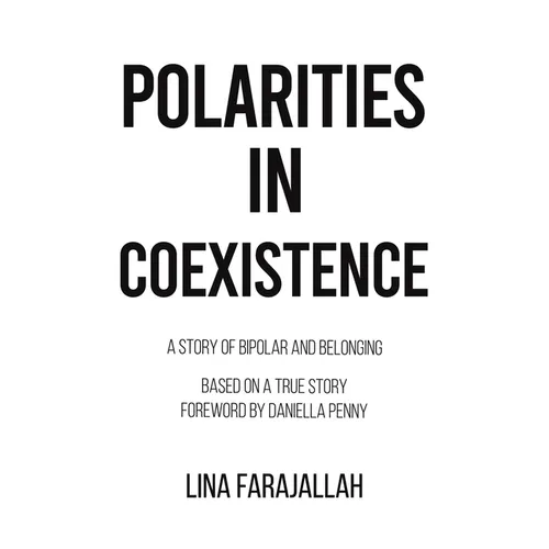 Polarities in Coexistence