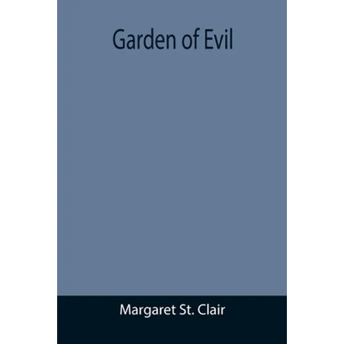 Garden of Evil