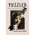 Puzzled: Life Lessons Learned from Doing Puzzles
