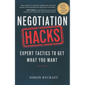 Negotiation Hacks: Expert Tactics To Get What You Want