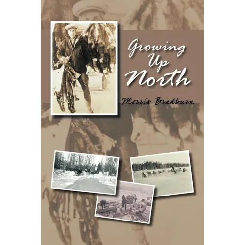 Growing Up North