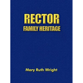Rector Family Heritage