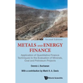 Metals & Energy Finance (2nd Ed)
