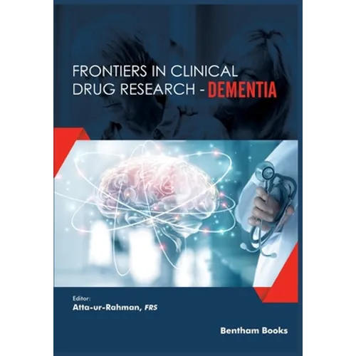 Frontiers in Clinical Drug Research - Dementia Volume 1