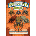 The Deadliest: Insect