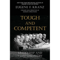 Tough and Competent: Leadership and Team Chemistry