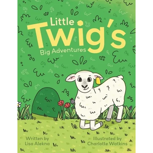 Little Twig's Big Adventures