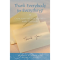 Thank Everybody for Everything