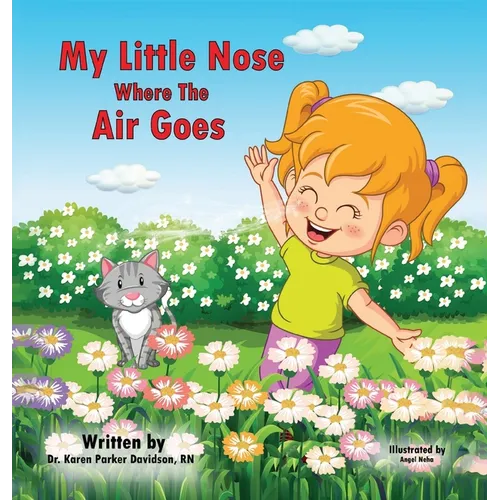 My Little Nose Where the Air Goes (for girls)