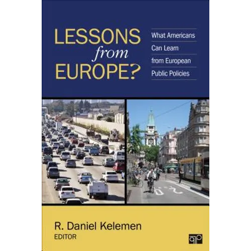 Lessons from Europe?: What Americans Can Learn from European Public Policies