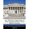 Air Pollution Regulations in State Implementation Plans: North Carolina