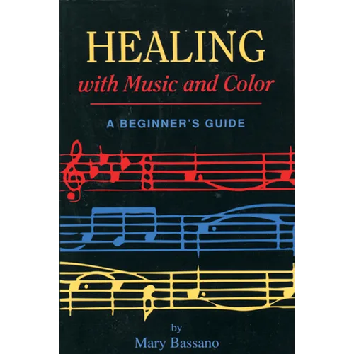Healing with Music and Color: A Beginner's Guide