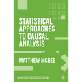 Statistical Approaches to Causal Analysis