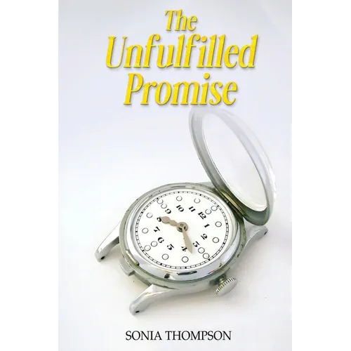 The Unfulfilled Promise