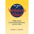 The Story of Webster's Third