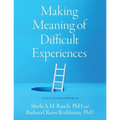 Making Meaning of Difficult Experiences: A Self-Guided Program