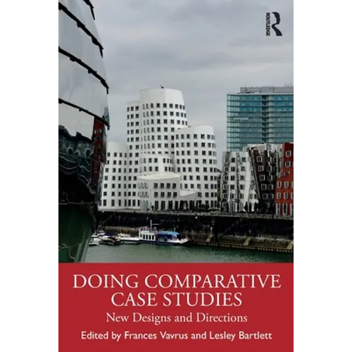 Doing Comparative Case Studies: New Designs and Directions