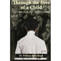 Through the Eyes of a Child of Holocaust Survivors