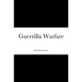 Guerrilla Warfare Large Print