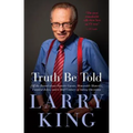 Truth Be Told: Off the Record about Favorite Guests, Memorable Moments, Funniest Jokes, and a Half Century of Asking Questions