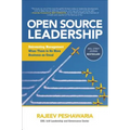 Open Source Leadership: Reinventing Management When There's No More Business as Usual