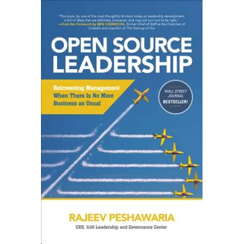 Open Source Leadership: Reinventing Management When There's No More Business as Usual
