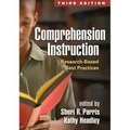 Comprehension Instruction: Research-Based Best Practices