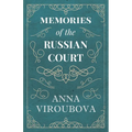Memories of the Russian Court