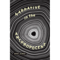 Narrative in the Anthropocene