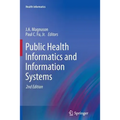 Public Health Informatics and Information Systems