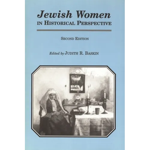 Jewish Women in Historical Perspective (Revised)