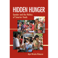 Hidden Hunger: Gender and the Politics of Smarter Foods