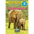 Elephants: Animals That Change the World! (Engaging Readers, Level 2)