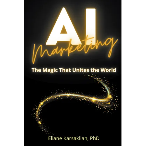 AI Marketing: The Magic That Unites the World