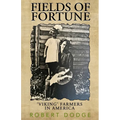 Fields Of Fortune: 'Viking' Farmers In America