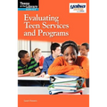 Evaluating Teen Services and Programs